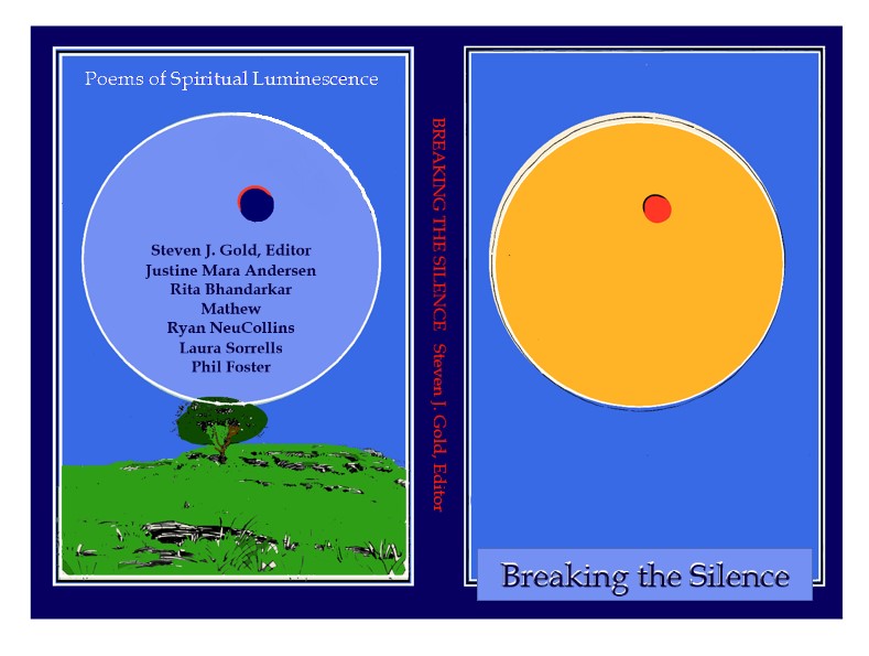 Breaking the Silence: Poems of Spiritual Luminescence