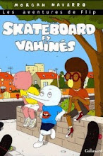 Skateboard et Vahinés