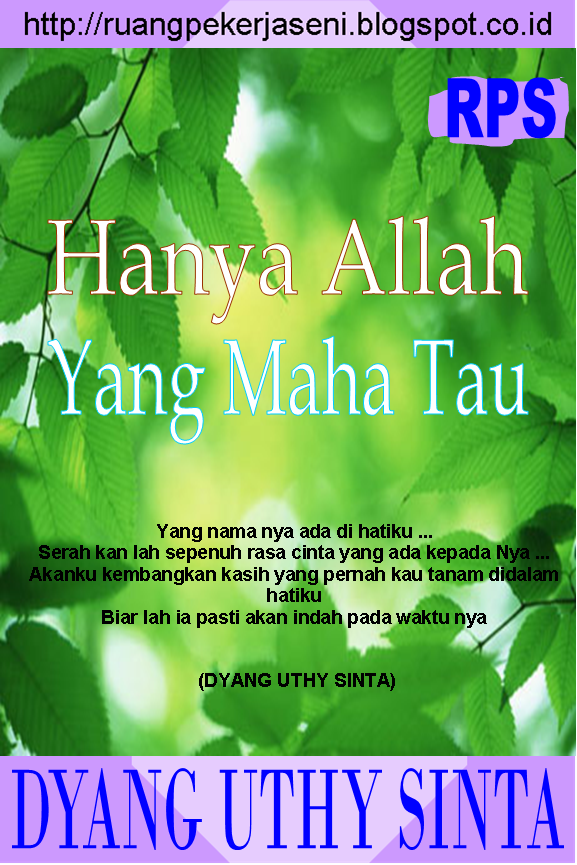 JENDELA PUISI: HANYA ALLAH YANG MAHA TAU