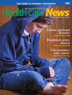 Minnesota Healthcare News - January & February 2015 | TRUE PDF | Mensile | Consumatori | Medicina | Salute | Farmacia | Normativa
MN Minnesota Healthcare News is an indipendent, montly publication dedicated to consumer advocacy. It features editorial content on purchasing and utilizing health insurance benefits, state and federal legislation that affects health care delivery, long-term and home care issues, hospital care, and information about primary and specialty medical care. In conjuction with our advisory boardm it is written by doctors and health care leaders in easy-to-understand formate with the mission education, engaging, and empowering the reader.