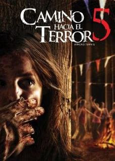 Camino Hacia El Terror 5  [2012][Audio Latino][Dvdrip] Camino+hacia+el+terror+5