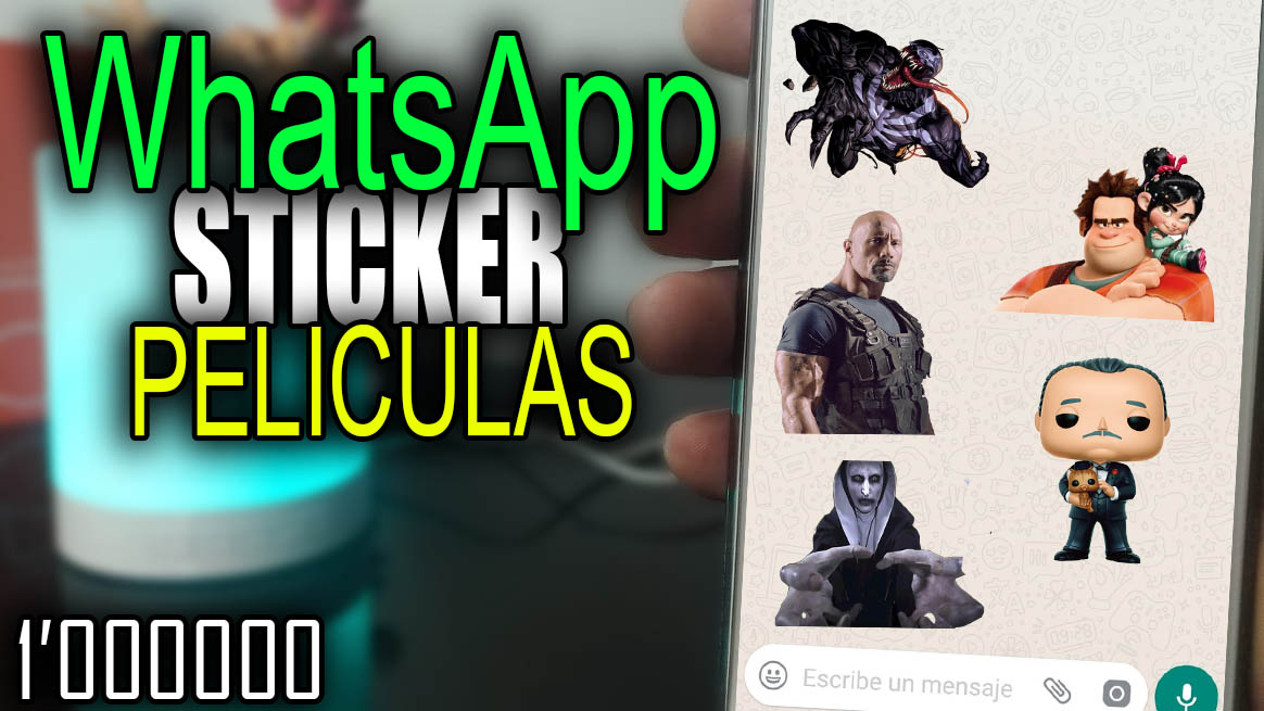INCREÍBLE STICKER PACK De PELICULAS Para WHATSAPP 2019 DroidShow
