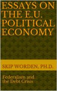 Essays on the E.U. Political Economy