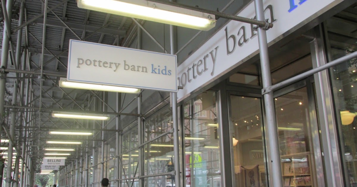 Midtown Blogger/Manhattan Valley Follies Pottery Barn Kids