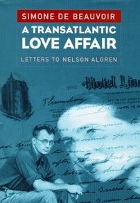 A Transatlantic Love Affair: Letters to Nelson Algren by