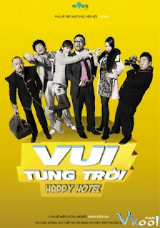Vui Tung Trời - Happy Hotel Vui Tung Trời