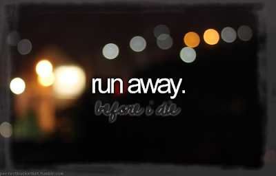 Run Away