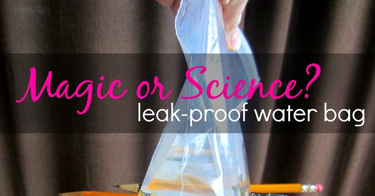 Relentlessly Fun, Deceptively Educational Magic or Science? LeakProof
