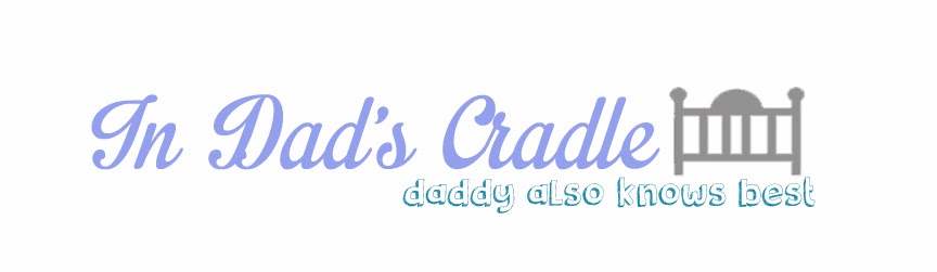 In Dad's Cradle