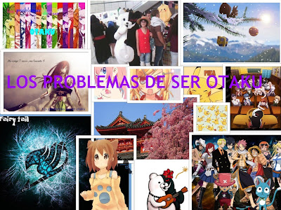 Los problemas de ser otaku