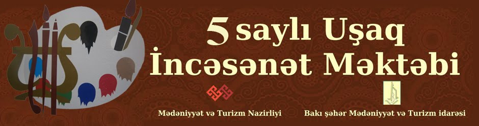 5 nömrəli Uşaq İncəsənət Məktəbi