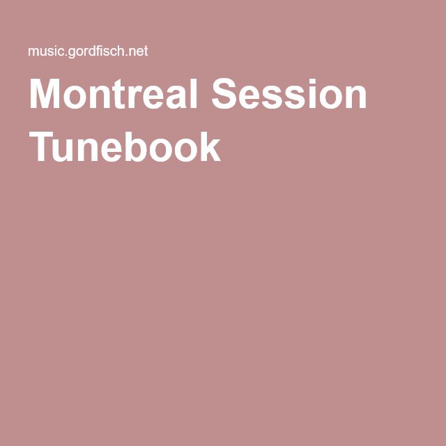 MONTREAL SESSIONS TUNEBOOK - PARTITURAS