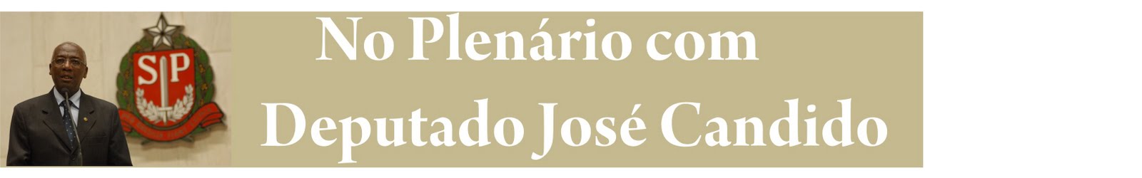 No Plenário com Dep. José Candido