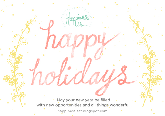 Happy Holidays from Happiness is...