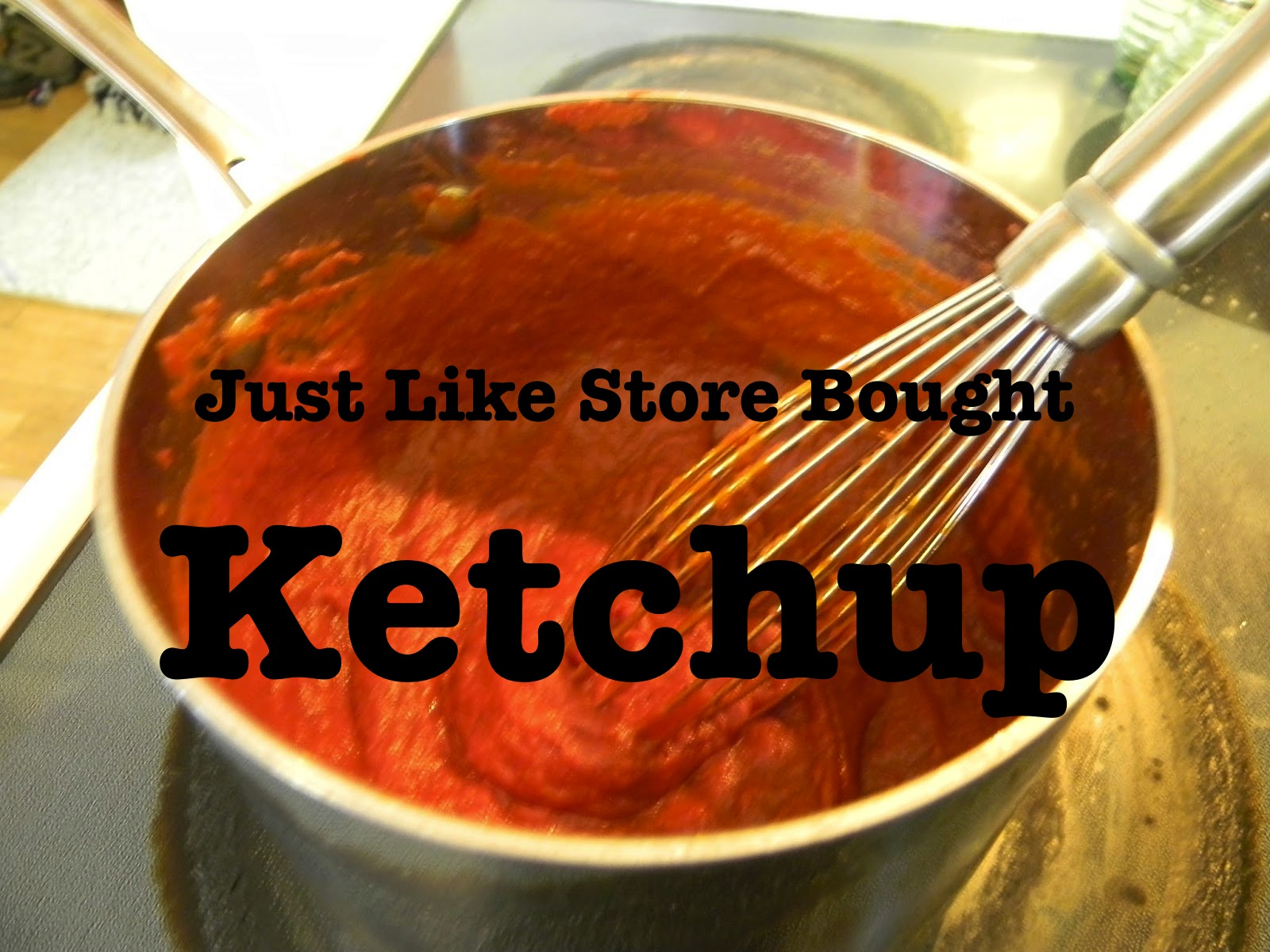 HomeCooked & Handmade Recipe Just Like StoreBought Ketchup