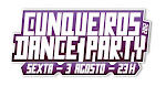 Cunqueiros Dance Party 2012. Mais um ano, mais loucura!