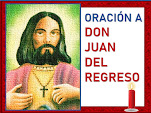 ORACIÓN A DON JUAN DEL REGRESO