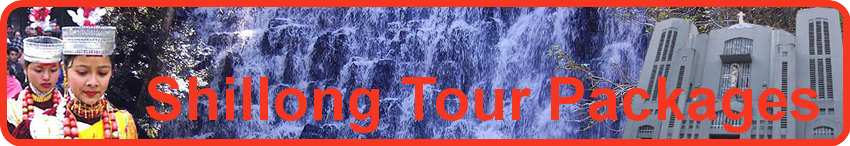 Shillong Tour Packages | North East Tour Packages | India Tourism | Book Hotels Online