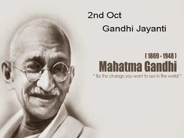 Gandhi Jayanti(2nd Oct 1869)-India to celebrate Mahatma Gandhi's birthday 