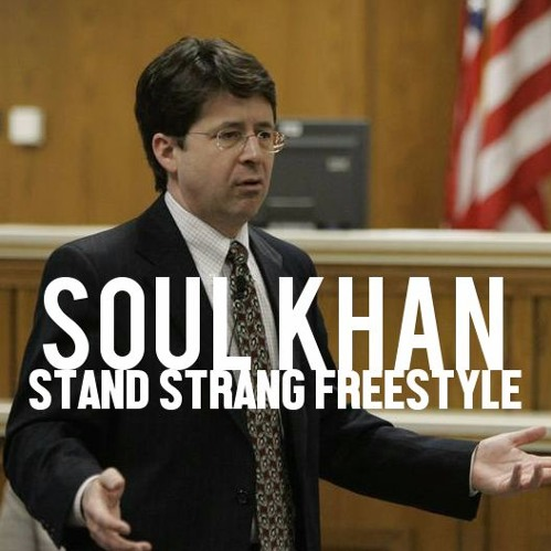 Soul Khan (@soulkhan) - "Stand Strang Freestyle"