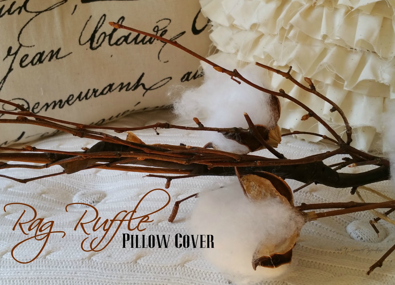 Making a Rag Ruffle Pillow Cover Redo It Yourself Inspirations