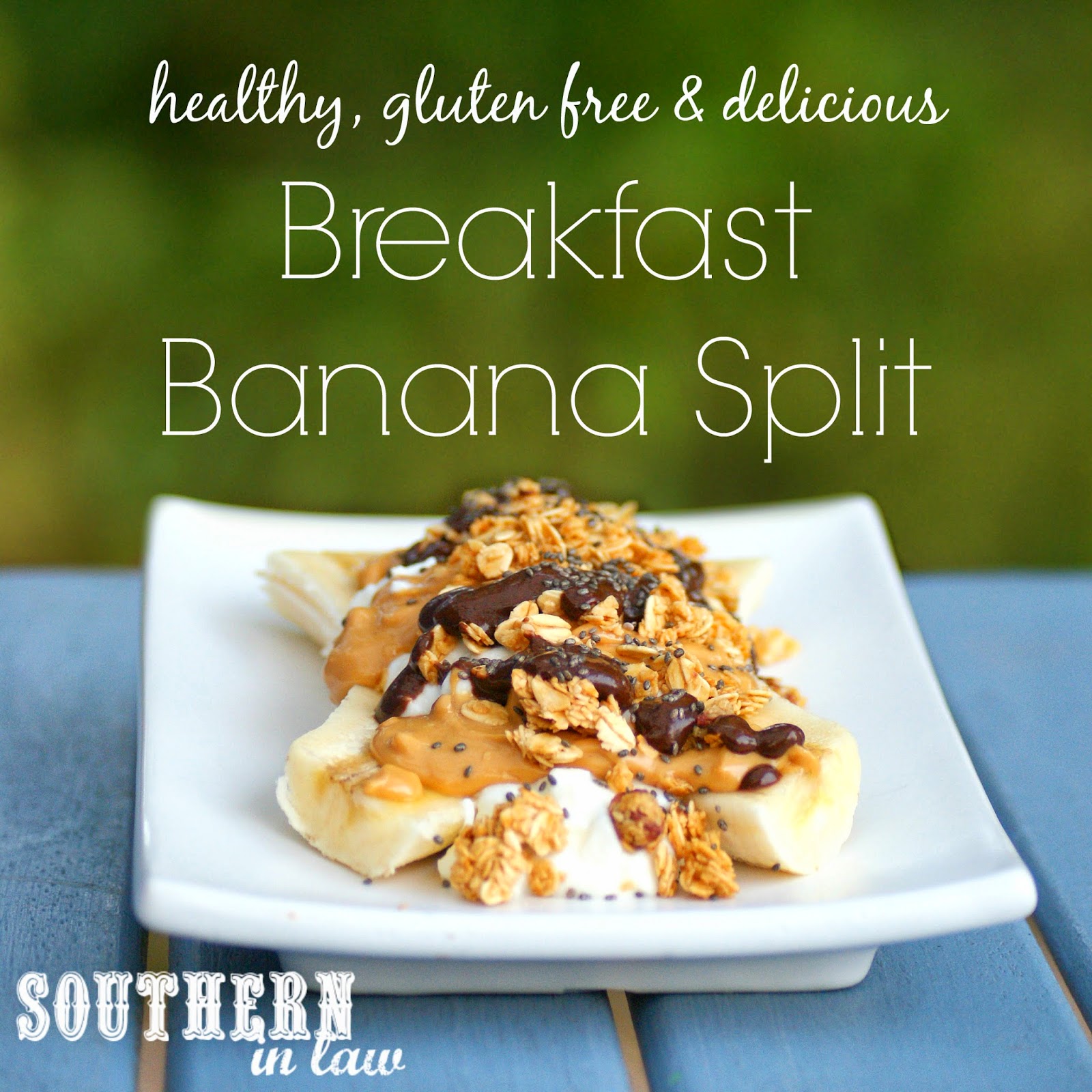Southern In Law Recipe Breakfast Banana Split