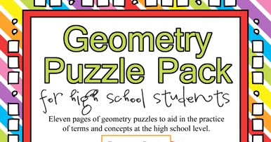 The Puzzle Den: Geometry Puzzles for High School Students