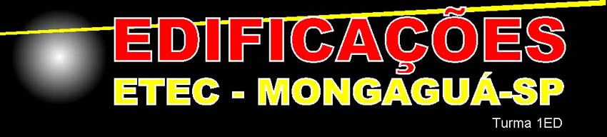 EDIFICAÇÕES - ETEC MONGAGUÁ