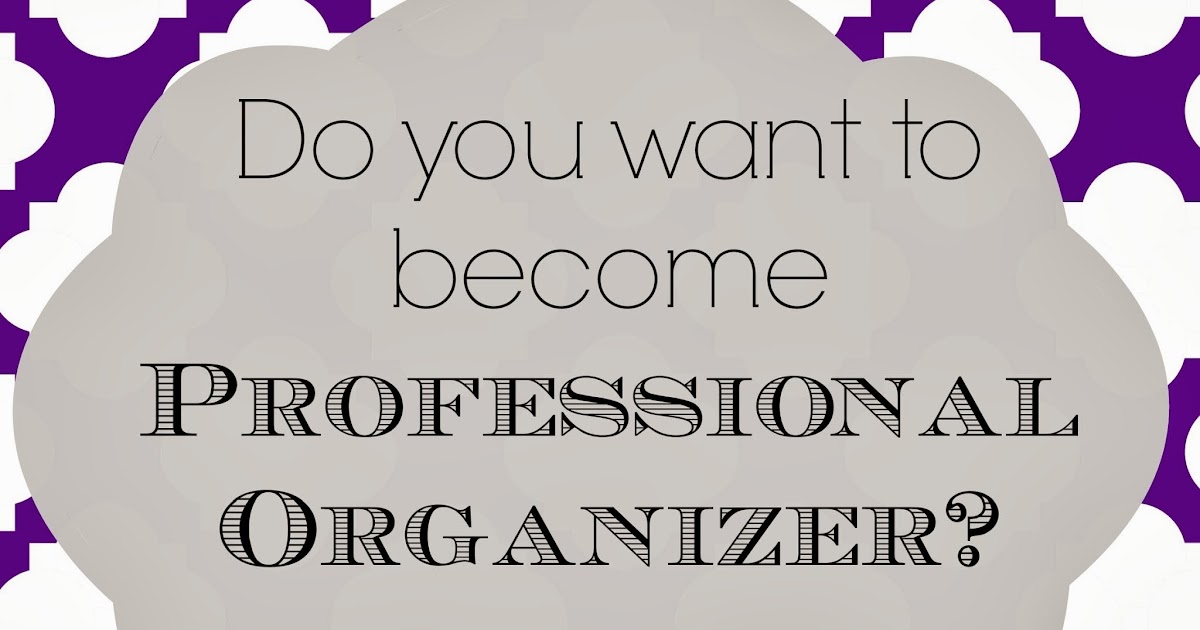 What Does A Professional Organizer Do How They Benefi vrogue.co