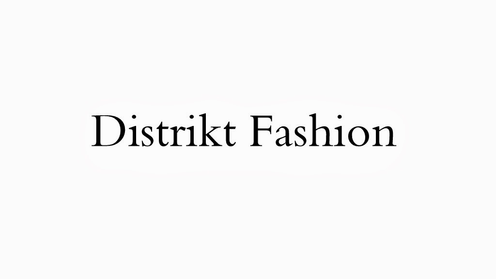 Distrikt Fashion