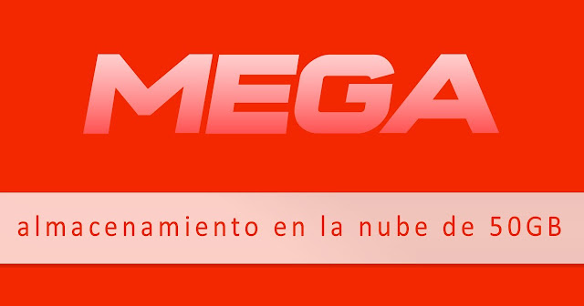 Mega: 50 Gigas Gratis