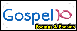 Clique na figura e conheça nossa página no Site "Gospel 10"