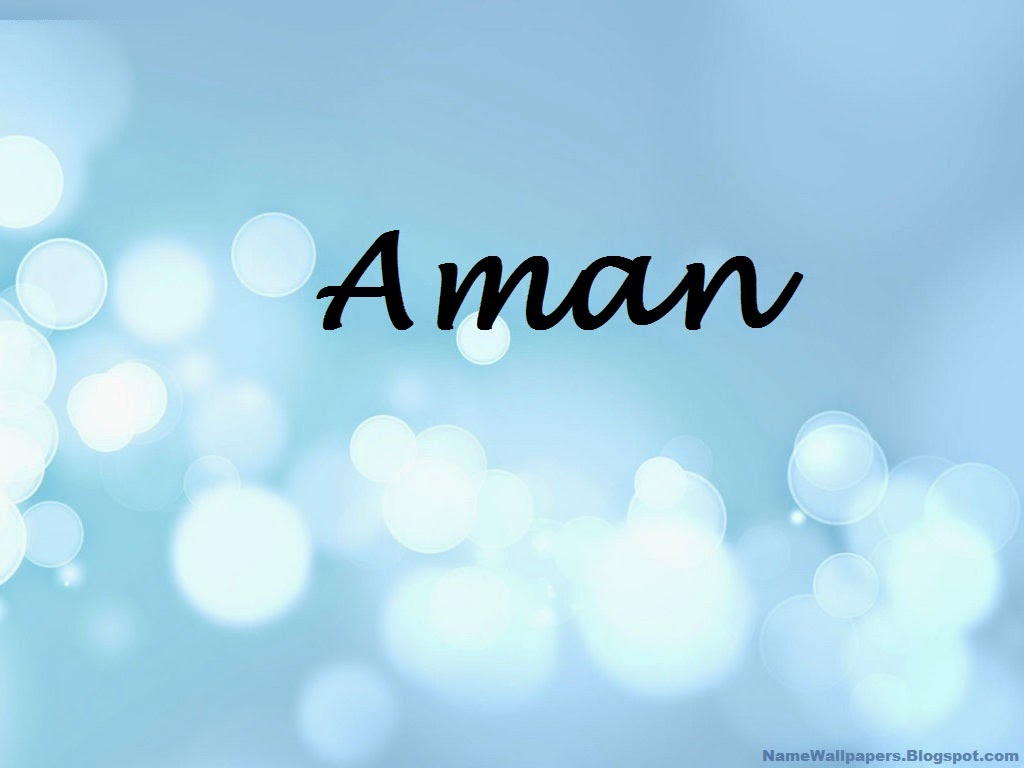 Aman Name Wallpapers Aman ~ Name Wallpaper Urdu Name Meaning Name Images  Logo Signature