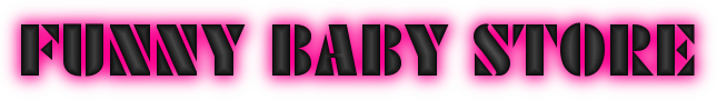 Funny Baby Store