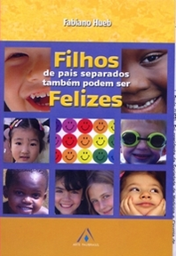 Livro - Filhos de pais separados também podem ser felizes Biblioteca indica