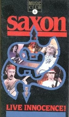 Saxon-Live innocence 1985