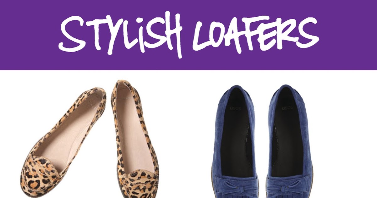 stylish loafers