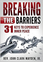 Breaking the Barriers: 31 Keys to Experience Inner Peace