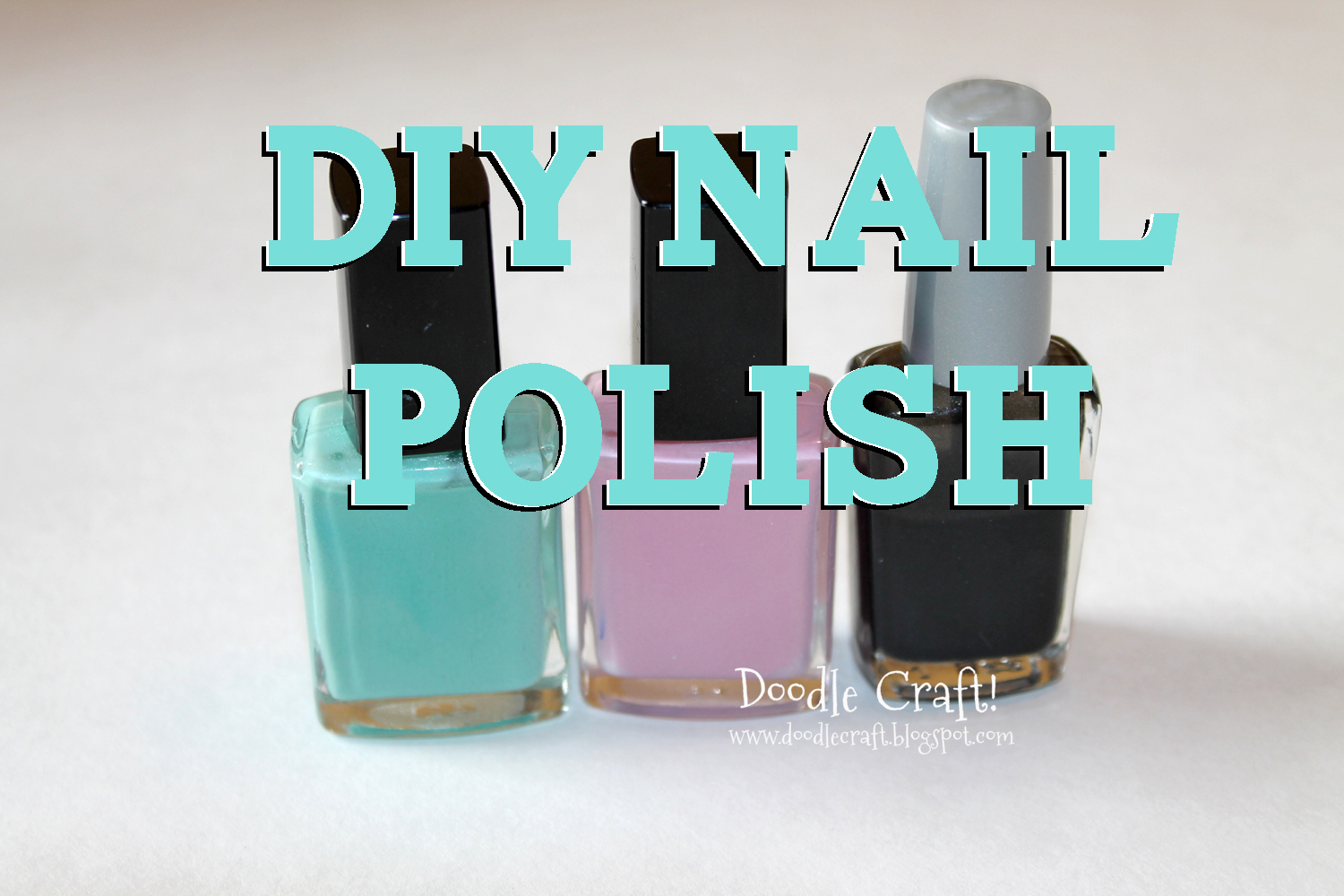 Doodlecraft DIY Custom Color Nail Polish!