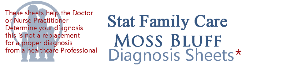 Stat Family Care Moss Bluff Diagnosis Sheets