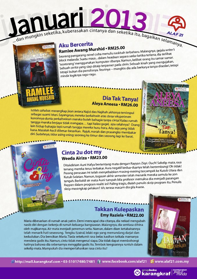 Inilah novel-novel terbaru Alaf 21 untuk terbitan bulan Januari 2013.