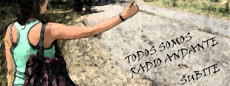 CAMPAÑA TODOS SOMOS RADIO ANDANTE