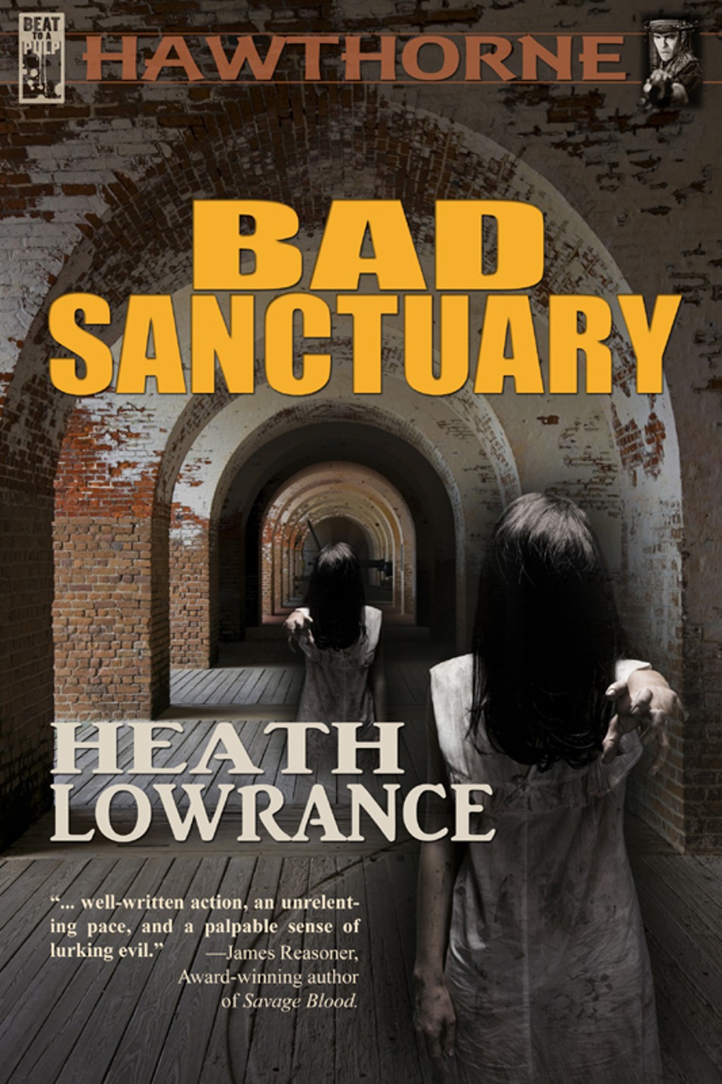 Hawthorne: Bad Sanctuary Heath Lowrance
