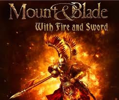 Mount And Blade With Fire And Sword