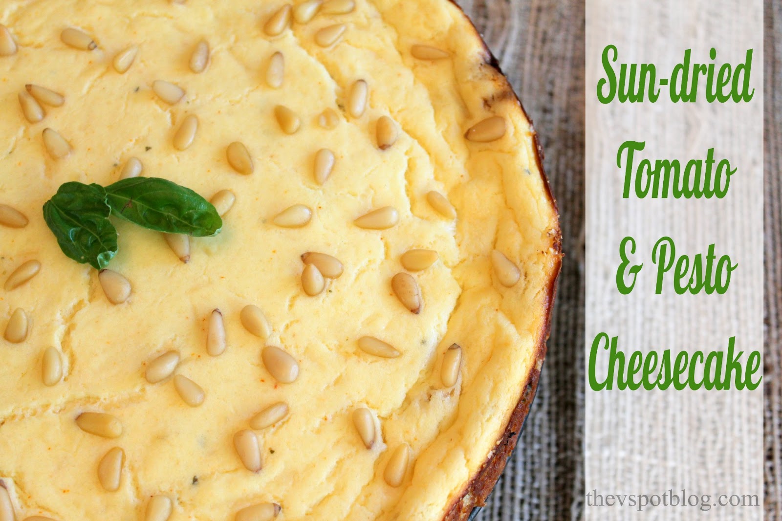 Sundried Tomato Pesto Cheesecake The V Spot