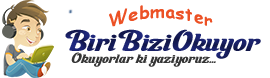Webmaster | Biribiziokuyor.net