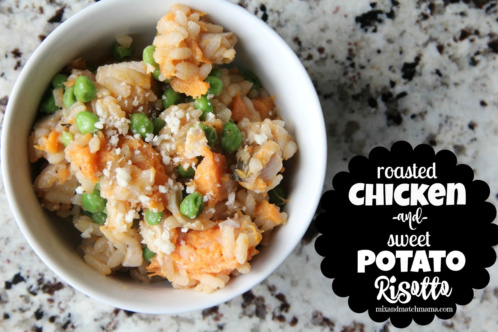 Roasted Chicken & Sweet Potato Risotto Mix and Match Mama