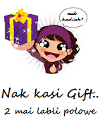 MUMMY NAK KASI GIFT LAGI!!!!