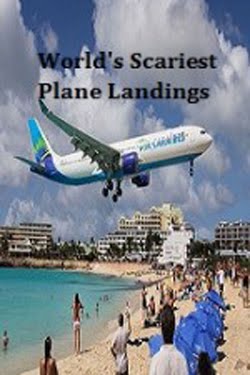 Worlds Scariest Plane Landings (2012) Worlds Scariest Plane Landings (2012)