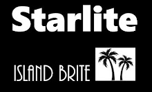 STARLITE...Island Brite